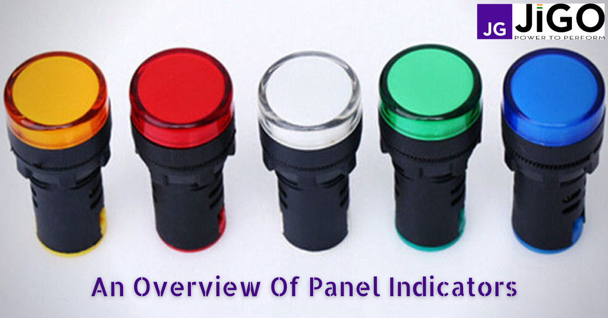 An Overview Of Panel Indicators - Jigo India